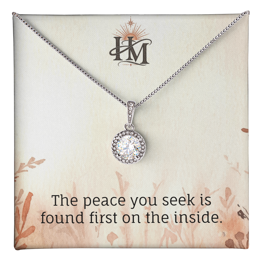 Your Eternal Peace is Found First on the Inside