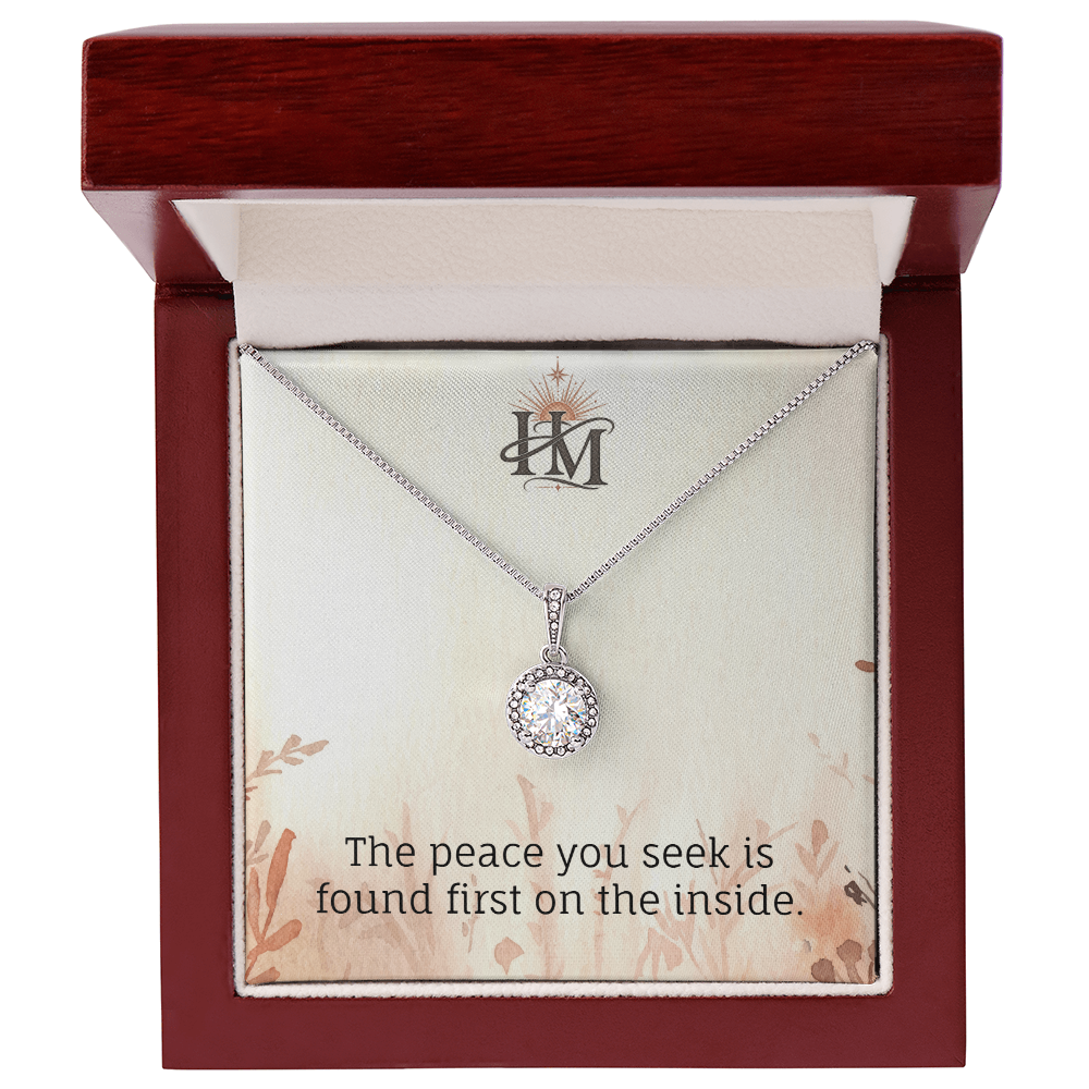 Your Eternal Peace is Found First on the Inside
